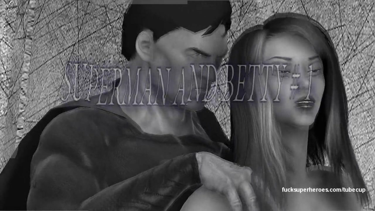 Superman and the sexy slutty big titty betty